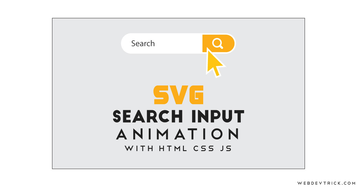 Download SVG Search Input Animation With HTML CSS JS | Animated ...