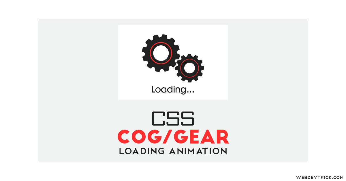 COG Loading Animation With Pure CSS | HTML CSS Gear Preloader