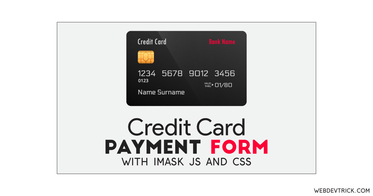 Credit Card Payment Form With Rotate Animation | Card Details Form