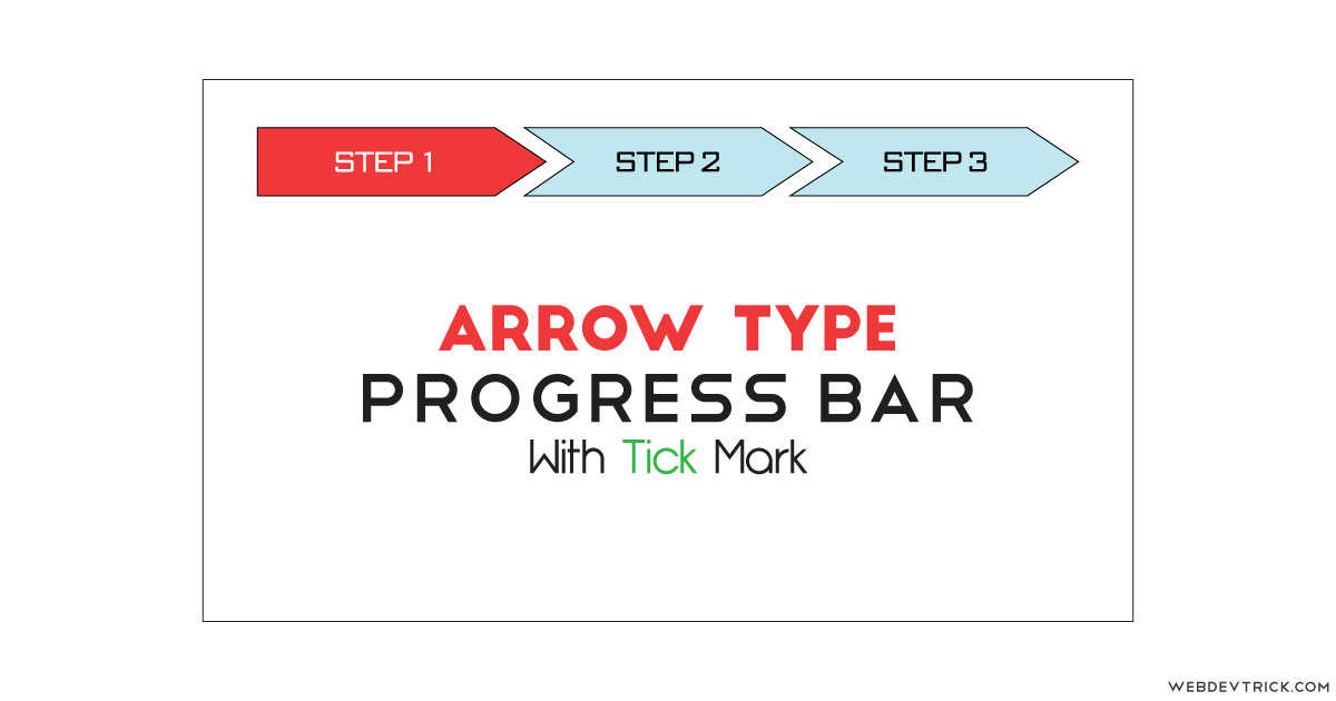 CSS Arrow Progress Bar With jQuery | Arrow Type Progress With Tick