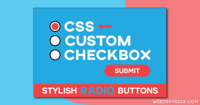 CSS Custom Checkbox And Radio Buttons | HTML Stylish Radio Button