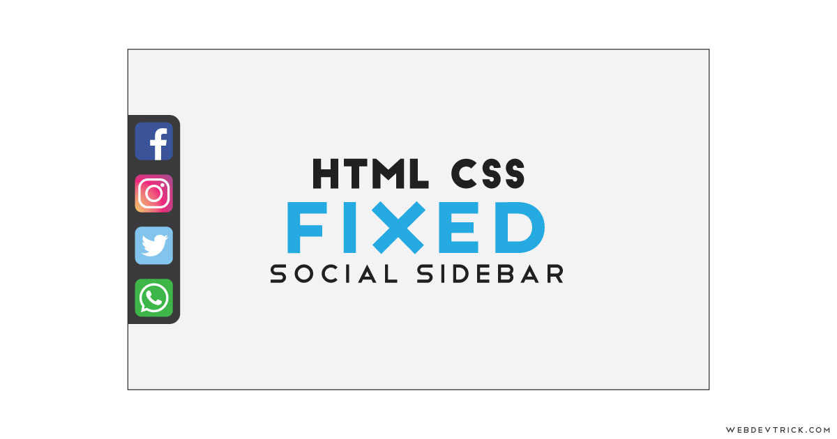 CSS Fixed Social Media Sidebar With Icons | HTML CSS Share Widget