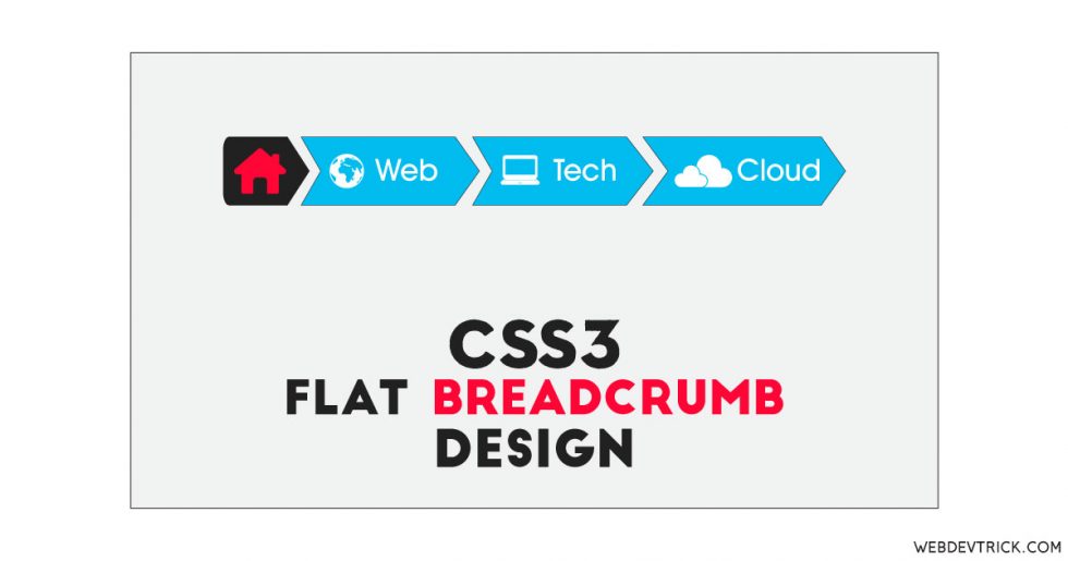 CSS Flat Breadcrumb With Icons Flat Breadcrumb Navigation UI Design