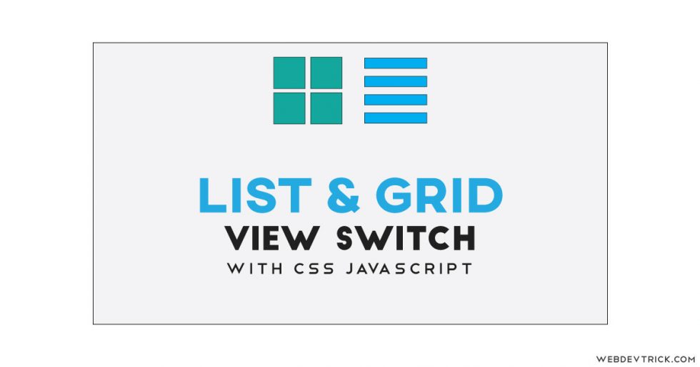 CSS List and Grid View Switch With jQuery | List/Grid View Manage