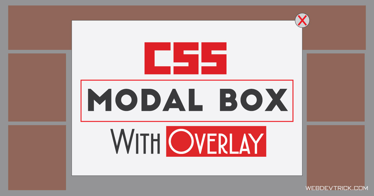 CSS Modal Box With Overlay | HTML CSS jQuery Modal