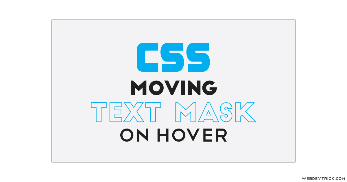 CSS Moving Text Mask With JavaScript | Text Mask Background