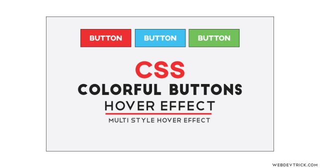 CSS Colorful Buttons With Hover Effect | Multi Color And Hover Effects