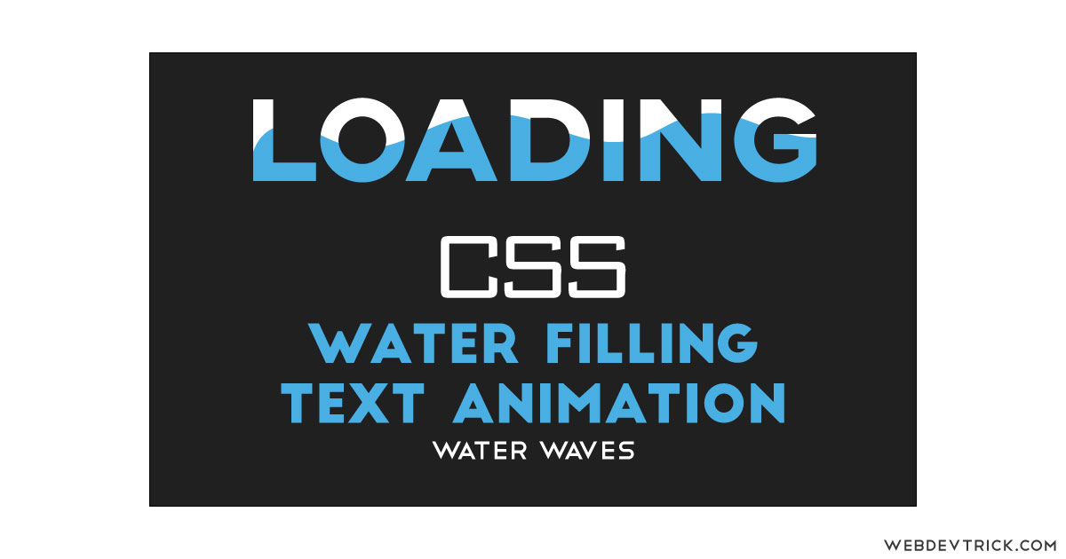 CSS Filling Text Animation With Waves | Water Wave Text Mask