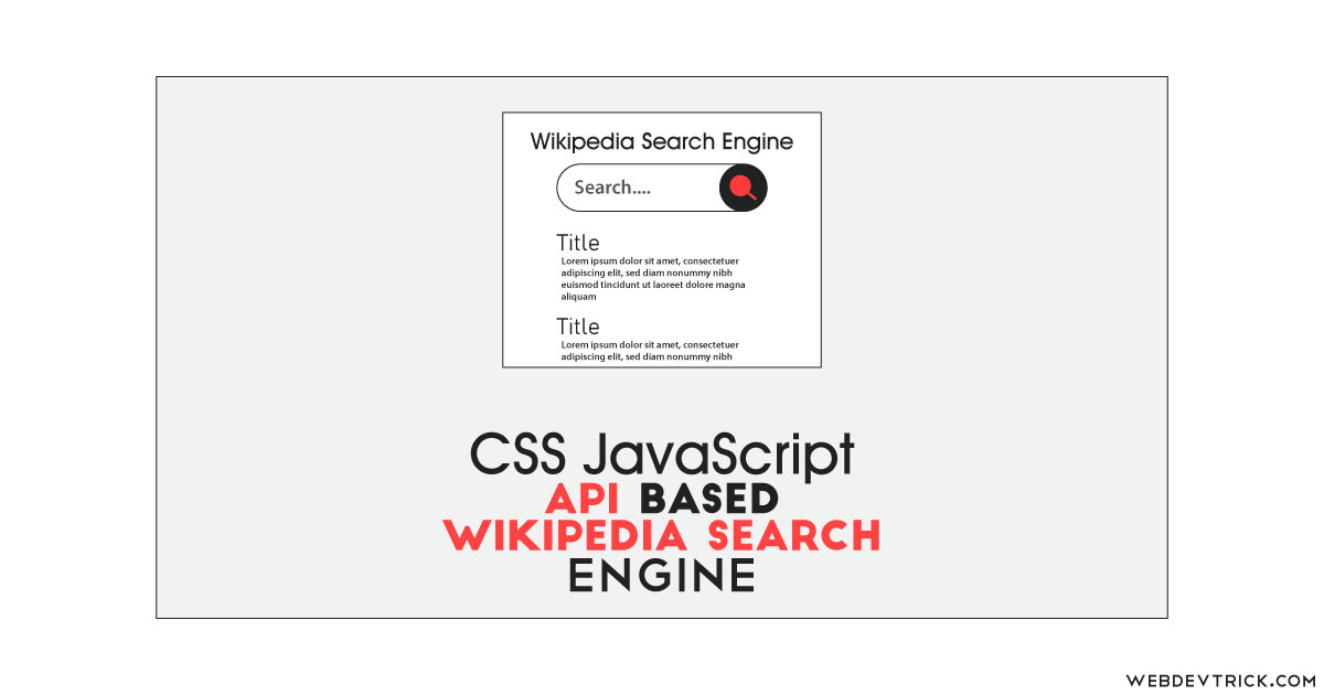 Create a Wikipedia Search using HTML CSS and JavaScript - GeeksforGeeks