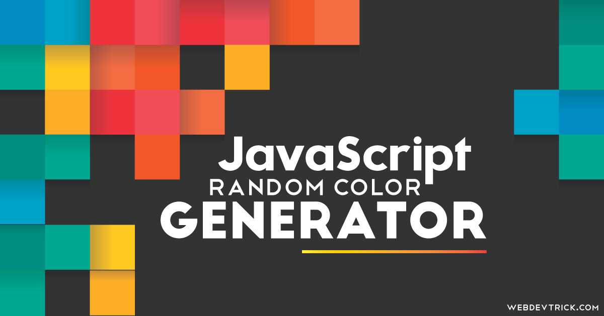Color In JavaScript Generate Random Colours