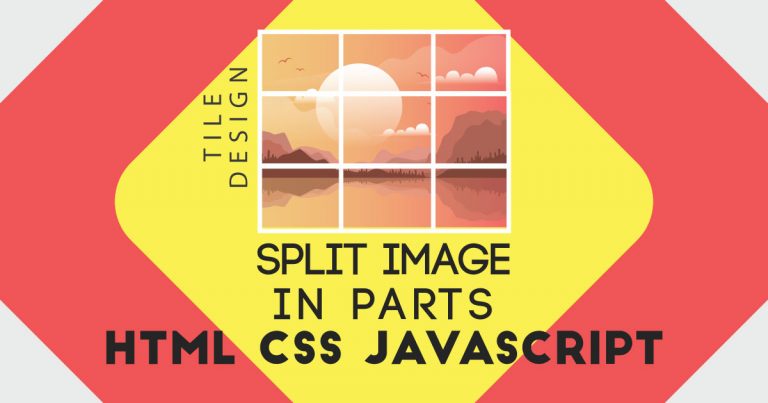 split-image-in-javascript-html-css-tile-effect-split