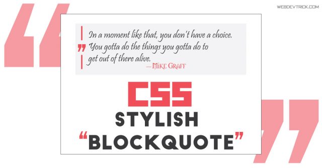 stylish-css-blockquote-design-pure-css-html-blockquote-highlight