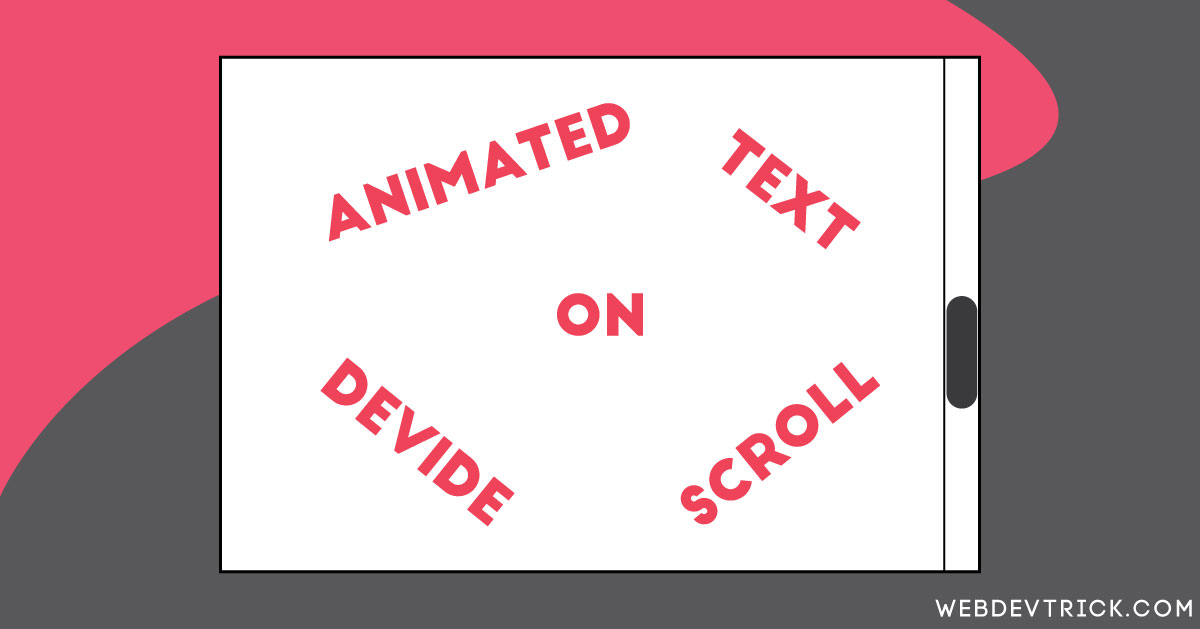 Text Animate On Scroll Using HTML CSS JavaScript | Divide Into Parts